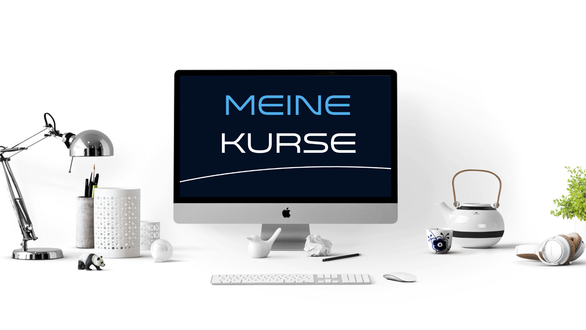 Hintergrundbild Schreibtisch mit Bildschirm Meine Kurse
